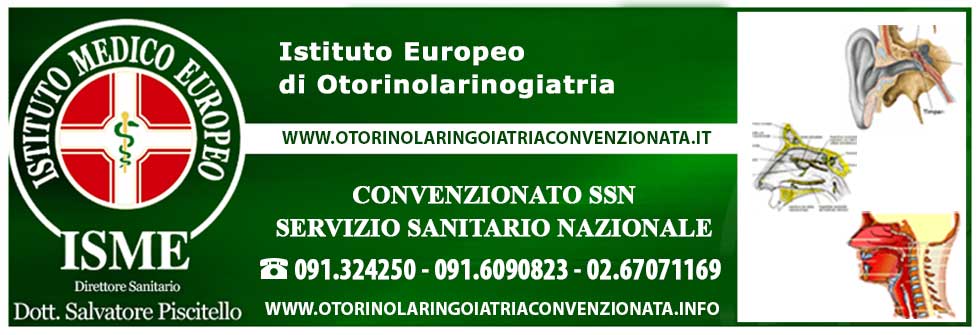 ISME - Istituto Medico Europeo Palermo, Direttore Sanitario Salvatore Piscitello, CONVENZIONATO SSN SERVIZIO SANITARIO NAZIONALE, Allergologia e Immunologia clinica, Audiologia, Otorinolaringoiatria e Chirurgia Cervico - Facciale, Otorinolaringoiatria Pediatrica, CONVENZIONATO PALERMO, SSN PALERMO, MUTUA, Audiologia Convenzionata SSN Palermo, audiologia, audiologia convenzionata palermo, audiologia palermo, visita audiologica, visita audiologica in convenzione, ASP 6 PALERMO, Foniatria Convenzionata SSN, Foniatria, logopedia, visita Foniatria,laringologia, medico foniatra, Visita Foniatria bambini, visita Foniatria corde vocali, foniatra logopedista, esame foniatrico, foniatra significato, foniatra palermo, Otorinolaringoiatria Convenzionata SSN audiologia, audiologia convenzionata palermo, otorino, otorinolaringoiatria, visita otorinolaringoiatrica, otorinolaringoiatra palermo, chi è l'otorinolaringoiatra, visita otorinolaringoiatrica in cosa consiste, visita otorino naso, visita otorinolaringoiatrica costo, otorinolaringoiatria significato, otorinolaringoiatria palermo, otorino significato, otorinolaringoiatria pediatrica, otorinolaringoiatria migliore in italia